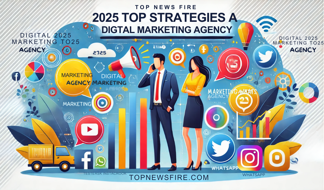 Key Strategy to Start A Best Digital Marketing Agency in 2025